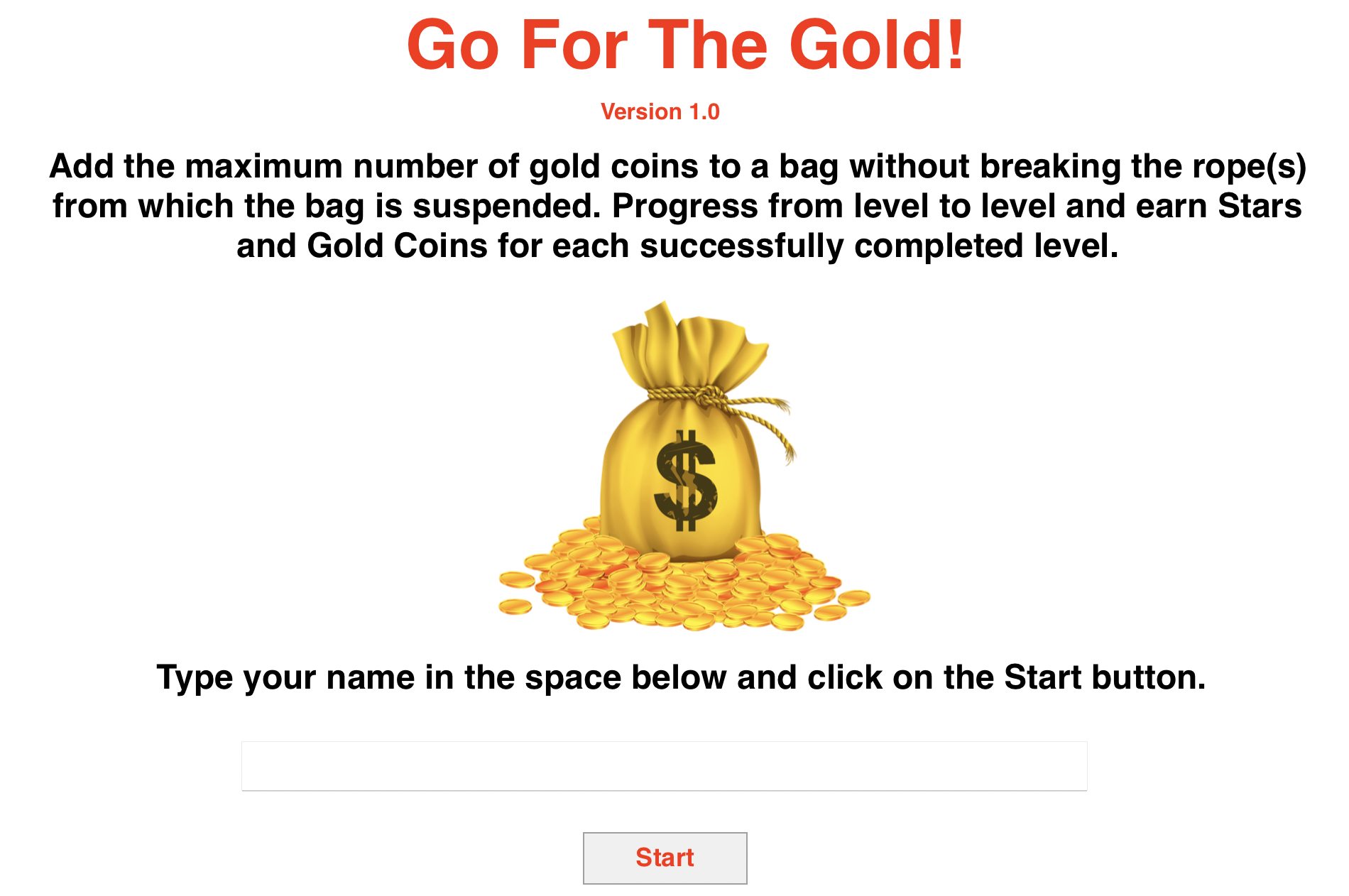 Go for the Gold!