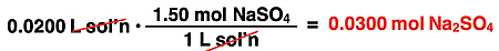 Factor label conversion of the volume of a solution to the number of moles using molarity as a conversion factor.