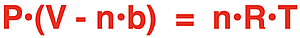 Van der waal's volume adjustment for a real gas: P•(V - n•b) = n•R•T